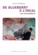 De Blueberry à L'Incal